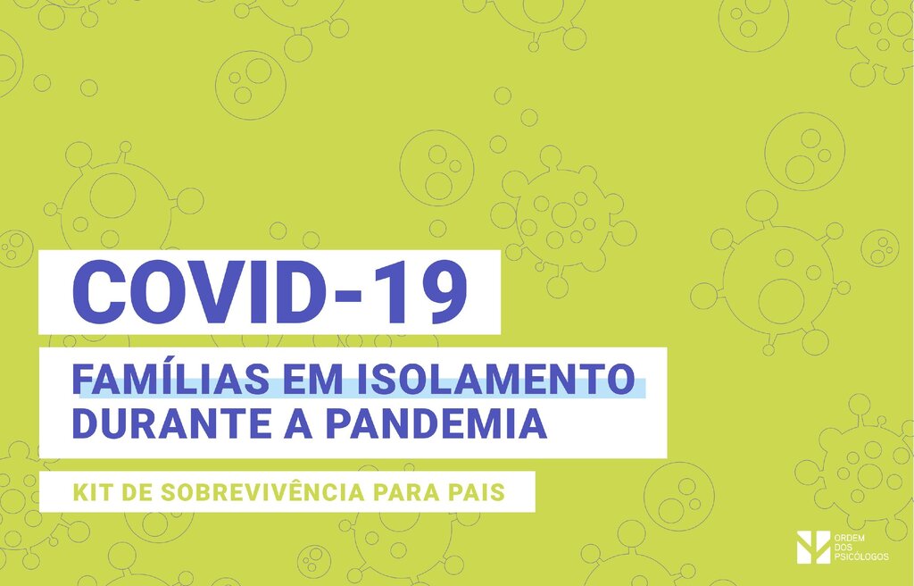 COVID-19 | KIT DE SOBREVIVÊNCIA PARA PAIS