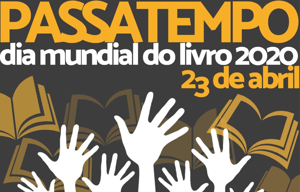 PASSATEMPO DO DIA MUNDIAL DO LIVRO #UMABIBLIOTECAUMLEITOR