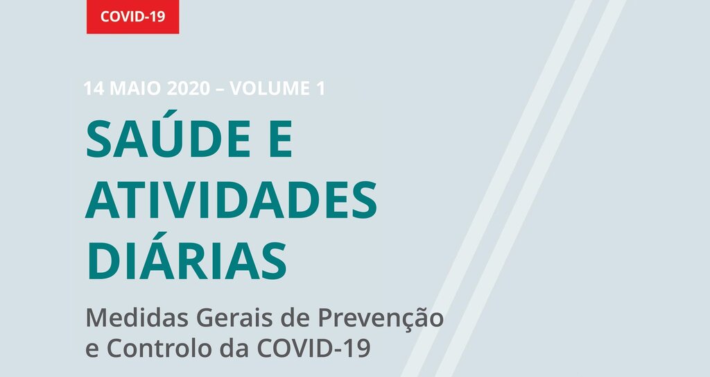 MANUAL DE MEDIDAS GERAIS DE PREVENÇÃO E CONTROLO DA COVID-19 DA DGS