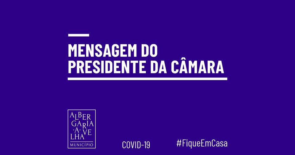 Mensagem do Presidente da Câmara Municipal LXXX