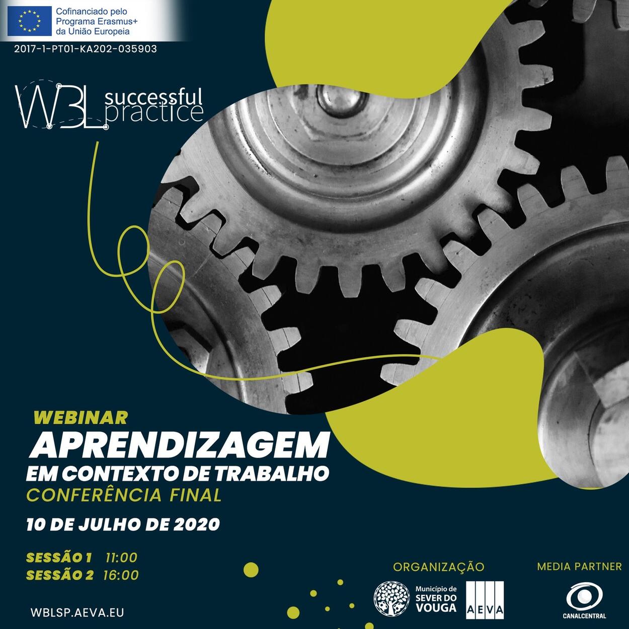 CONVITE - Conferência Final "Aprendizagem em Contexto de Trabalho" (Webinar) | 10 julho 2020 | 11...