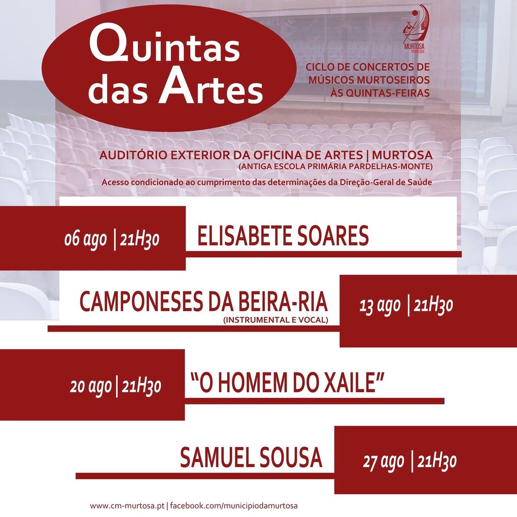 “QUINTAS DAS ARTES” CONTINUAM EM AGOSTO, COM CONCERTOS DE MÚSICOS MURTOSEIROS COM DISTANCIAMENTO ...