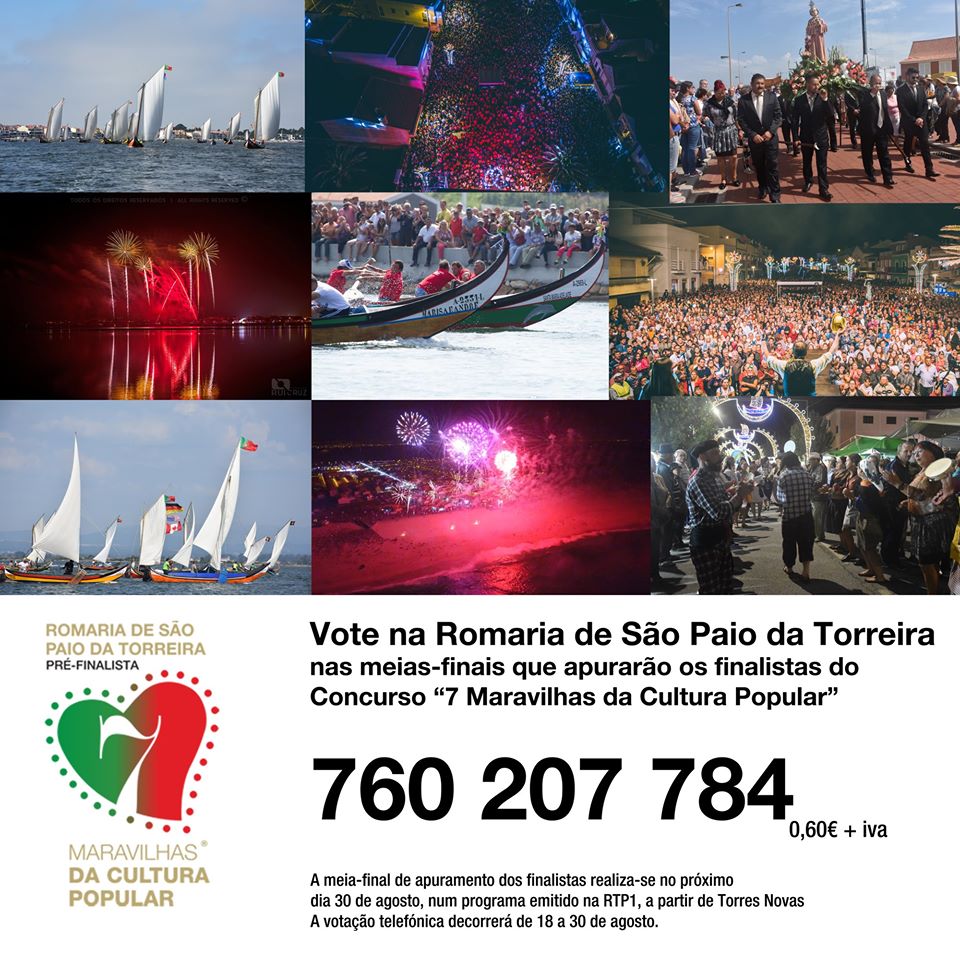 VOTE NA ROMARIA DE SÃO PAIO DA TORREIRA PARA ACESSO À FINAL NACIONAL DO CONCURSO 7 MARAVILHAS DA ...
