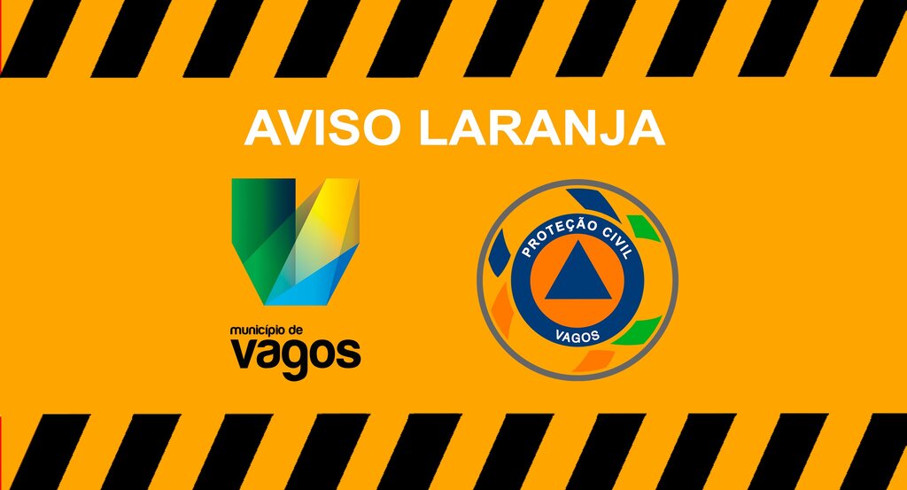 PROTEÇÃO CIVIL - AVISO LARANJA
