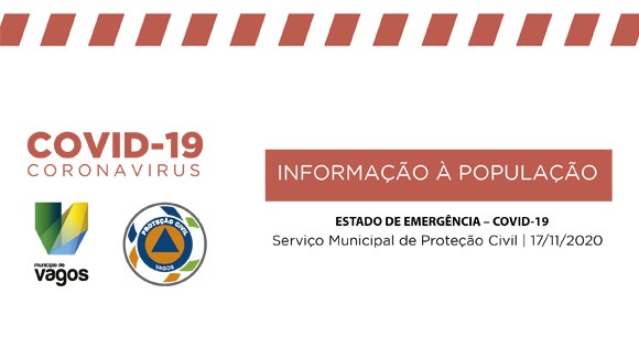 ESTADO DE EMERGÊNCIA COVID-19 – SERVIÇO MUNICIPAL DE PROTEÇÃO CIVIL – 17-11-2020