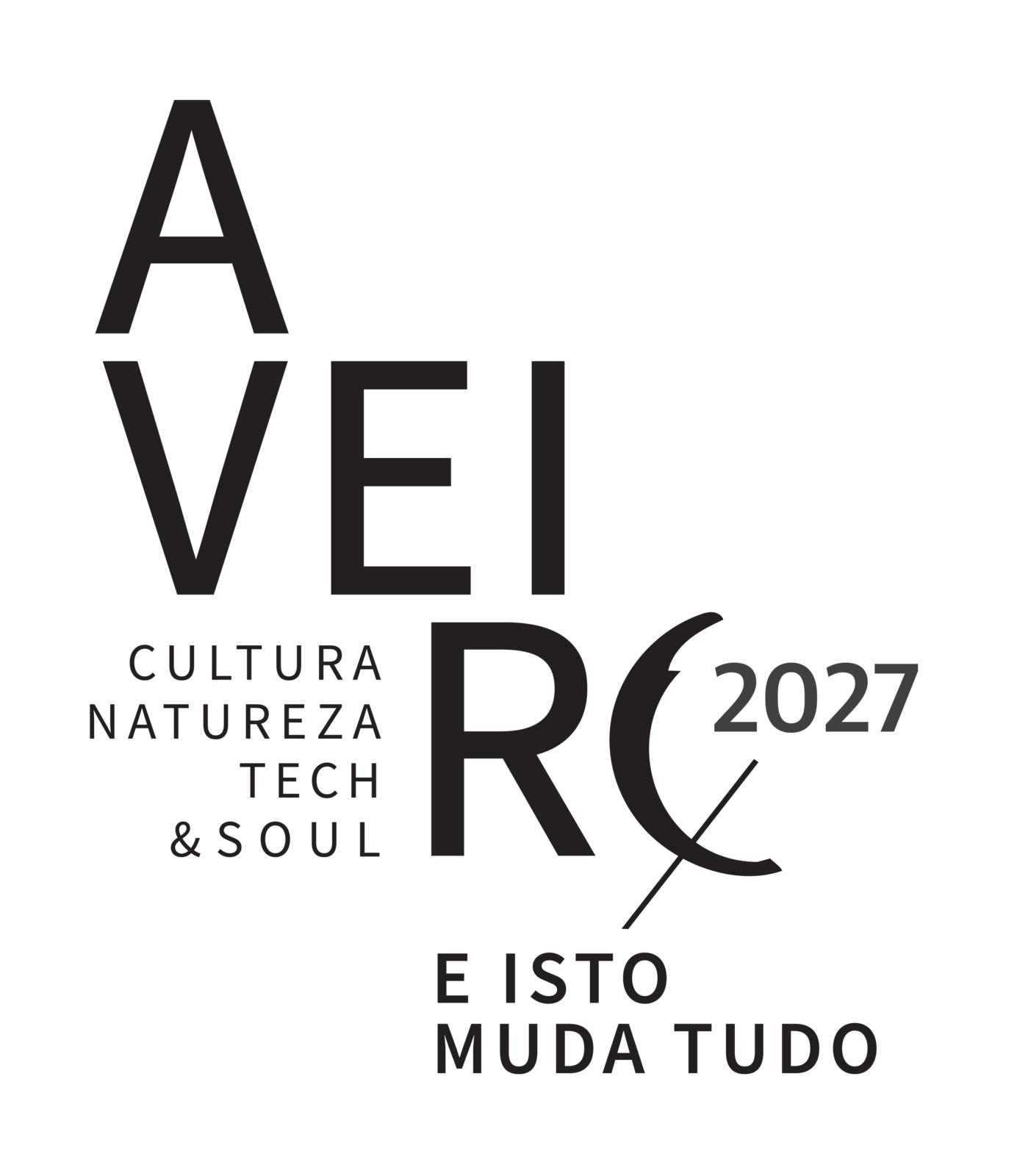 CANDIDATURA A CAPITAL EUROPEIA DA CULTURA 2027