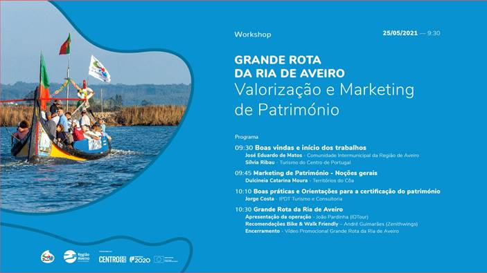 Workshop "Grande Rota da Ria de Aveiro: Valorização e Marketing de Património"
