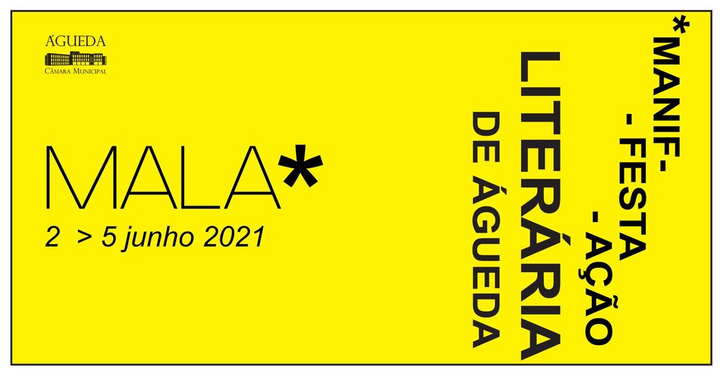 Câmara Municipal promove a 1.ª edição da MALA – Manifestação Literária de Águeda