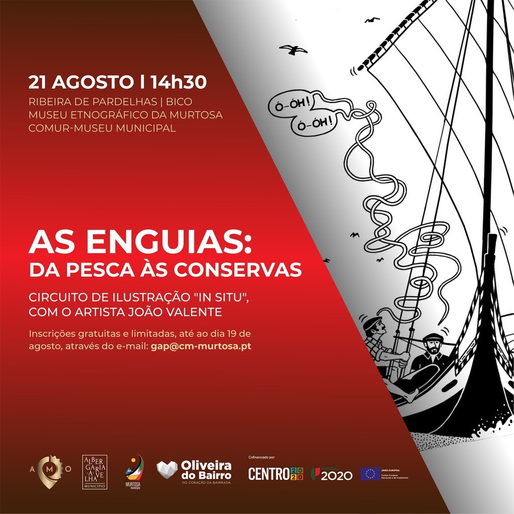 CIRCUITO DE ILUSTRAÇÃO "A ENGUIA: DA PESCA ÀS CONSERVAS"