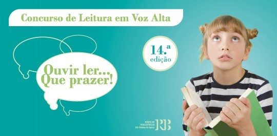 Concurso de Leitura em Voz Alta "Ouvir Ler... Que Prazer!"