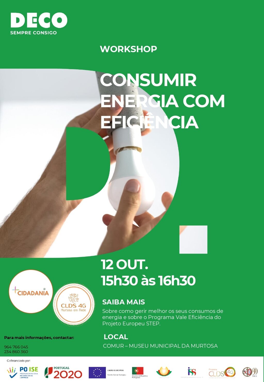  WORKSHOP "CONSUMIR ENERGIA COM EFICIÊNCIA"