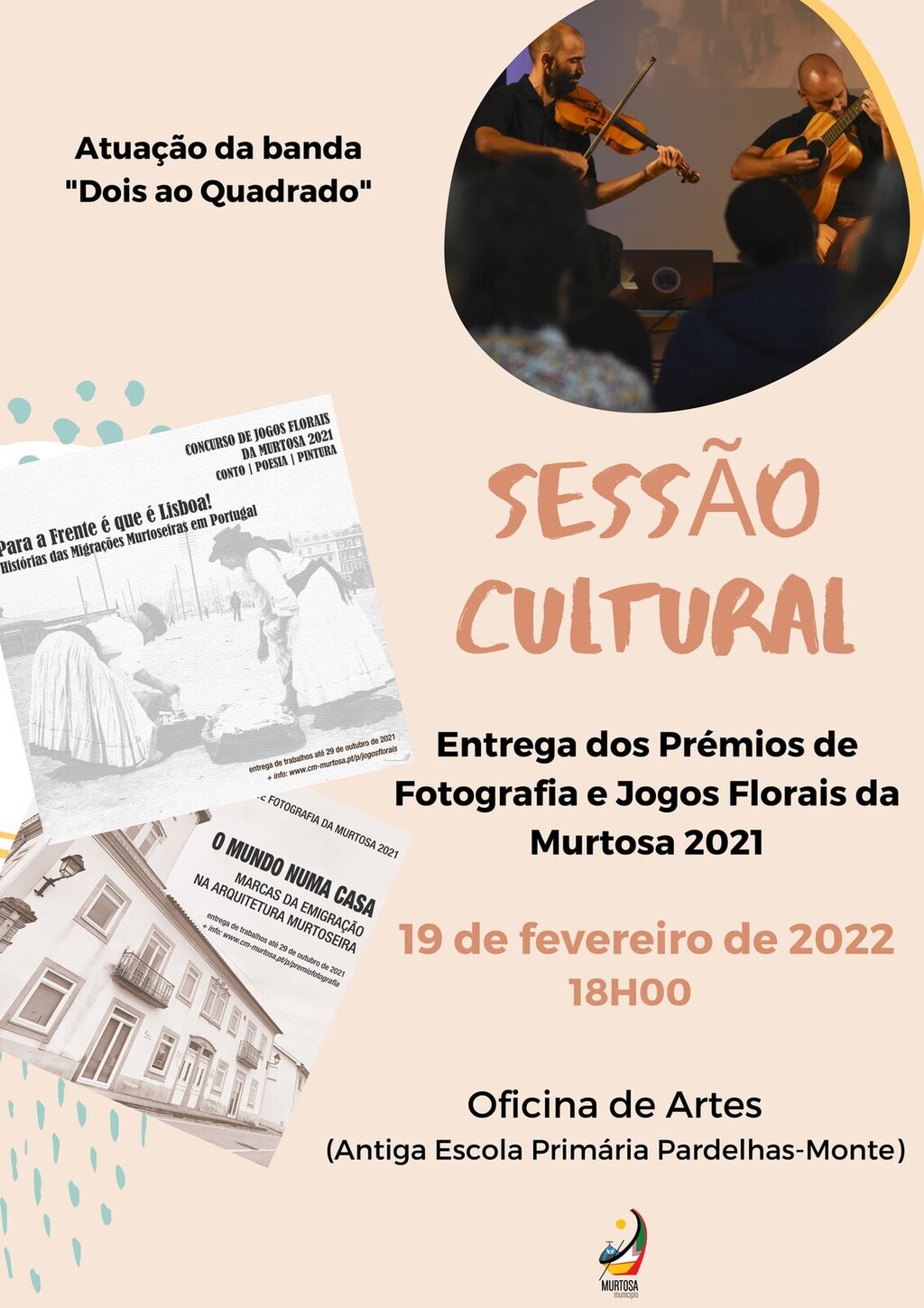 SESSÃO CULTURAL DE ENTREGA DOS PRÉMIOS DOS CONCURSOS DE JOGOS FLORAIS E DE FOTOGRAFIA DA MURTOSA ...