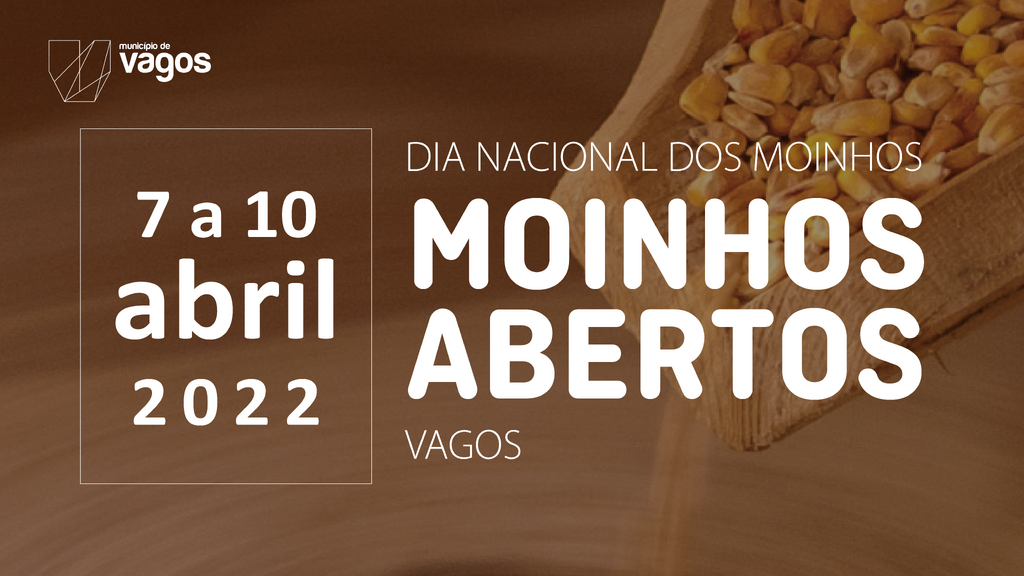 Vagos comemora o Dia Nacional dos Moinhos com três dias de atividades para toda a família 