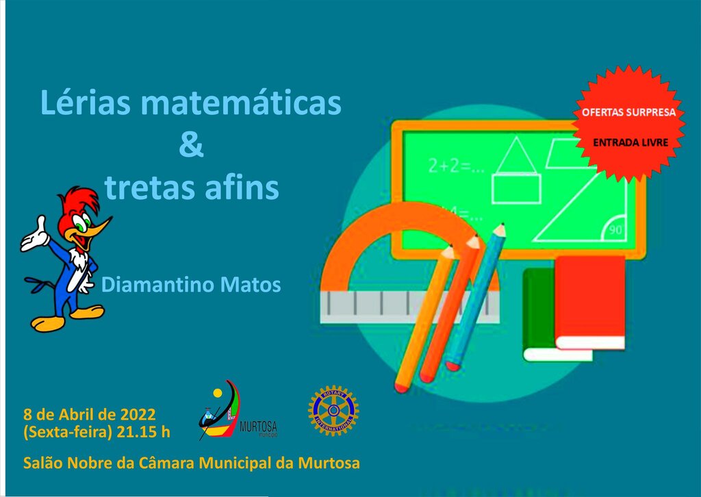 DIAMANTINO MATOS APRESENTA "LÉRIAS MATEMÁTICAS E TRETAS AFINS" NO SALÃO NOBRE DOS PAÇOS DO MUNICÍPIO