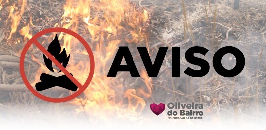 Queimas e Queimadas | Interdição