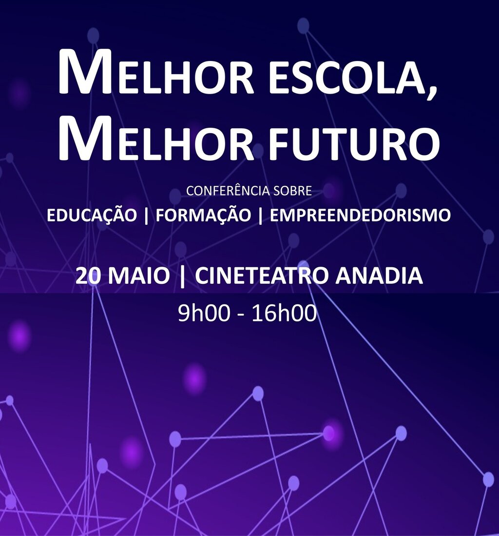 Conferência "Melhor Escola, Melhor Futuro"