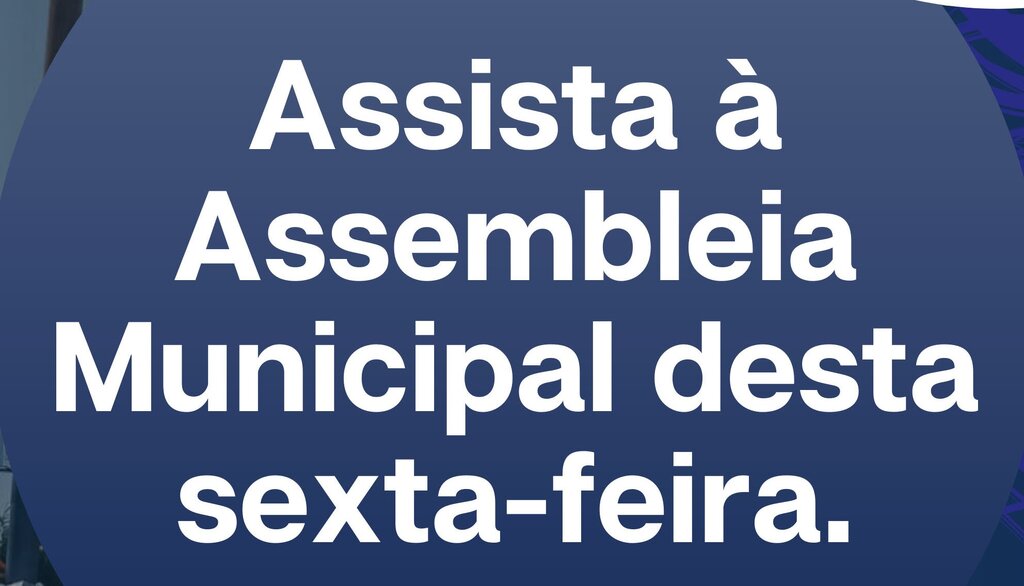Assembleia Municipal - 2022-06-17