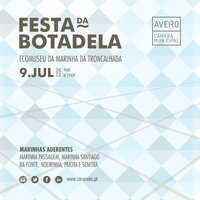FESTA DA BOTADELA 9 DE JULHO – ECOMUSEU MARINHA DA TRONCALHADA