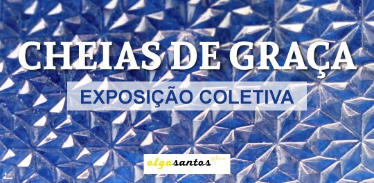 Exposição "Cheias de Graça"