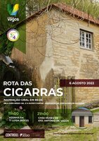 A OUVIR HISTÓRIAS NA ROTA DAS CIGARRAS