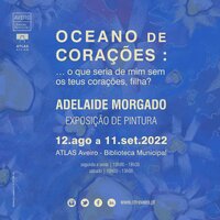 EXPOSIÇÃO DE PINTURA EM EXIBIÇÃO NO ATLAS AVEIRO